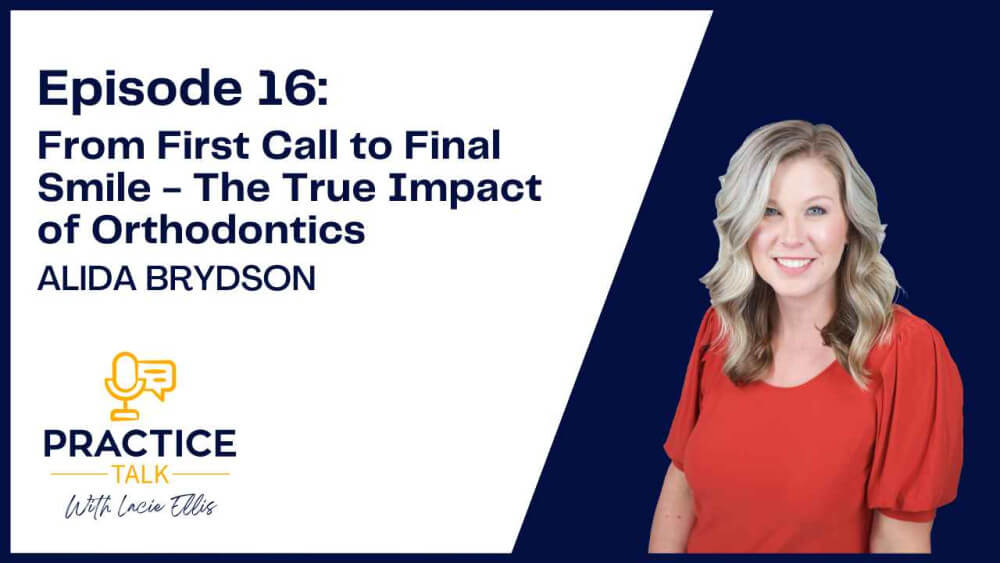 From First Call to Final Smile - The True Impact of Orthodontics