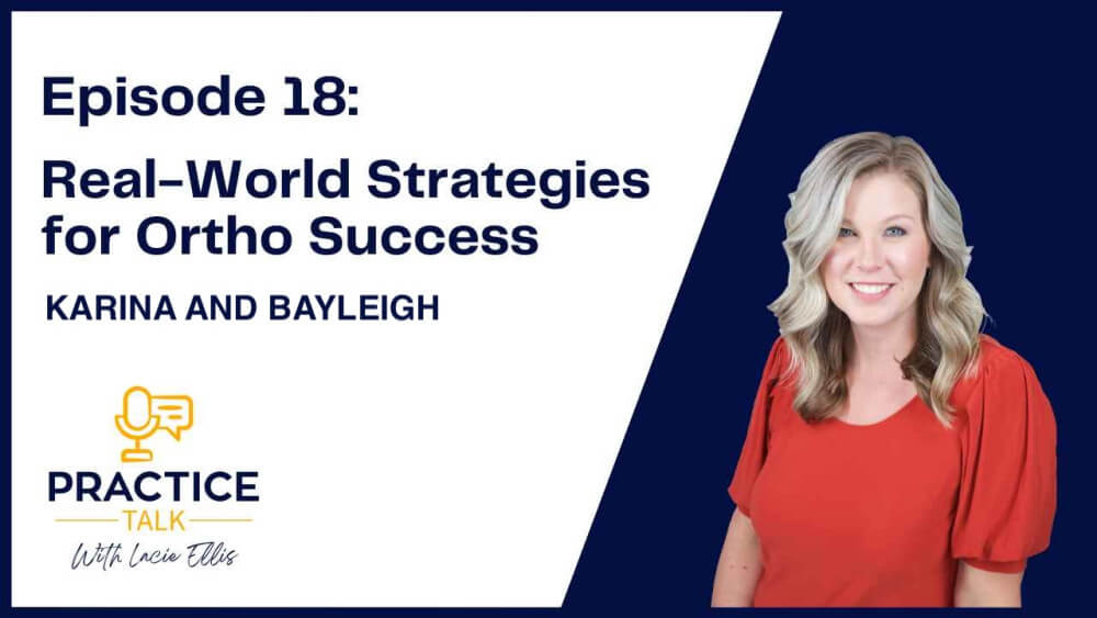 Real-World Strategies for Ortho Success